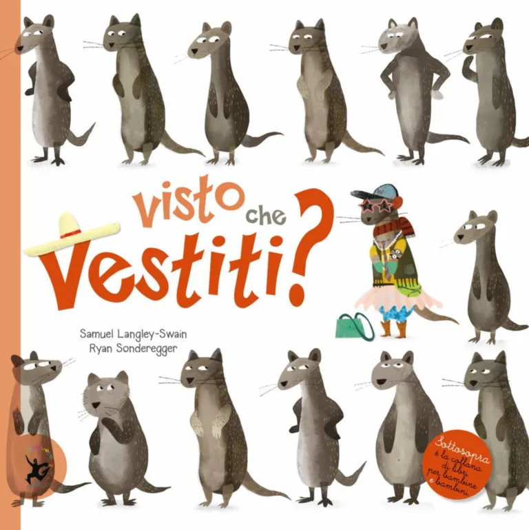 Visto che vestiti?