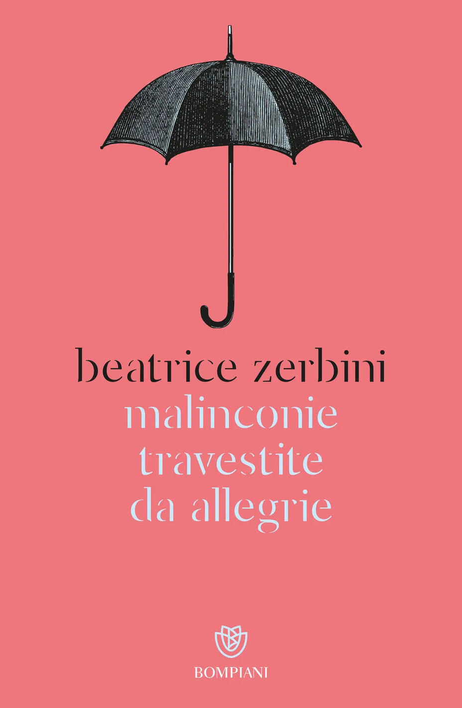 Malinconie travestite da allegrie