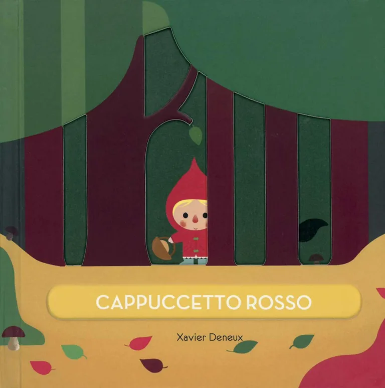 Cappuccetto rosso - Deneux Xavier