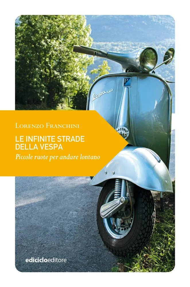 Le infinite strade della vespa