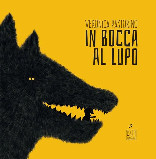 In bocca al lupo