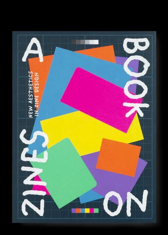A book on zines. New aesthetics in zine design