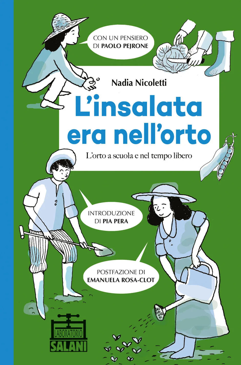 L'insalata era nell'orto. l'orto a scuola e nel tempo libero