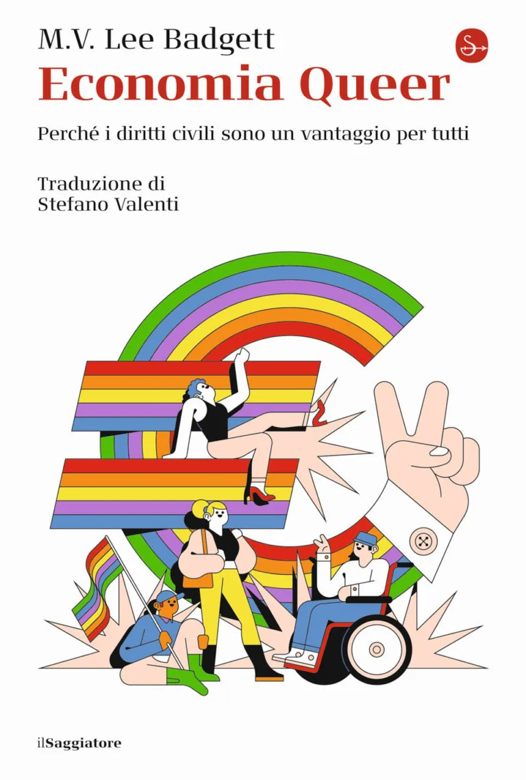 Economia queer. Perché i diritti civili sono un vantaggio per tutti