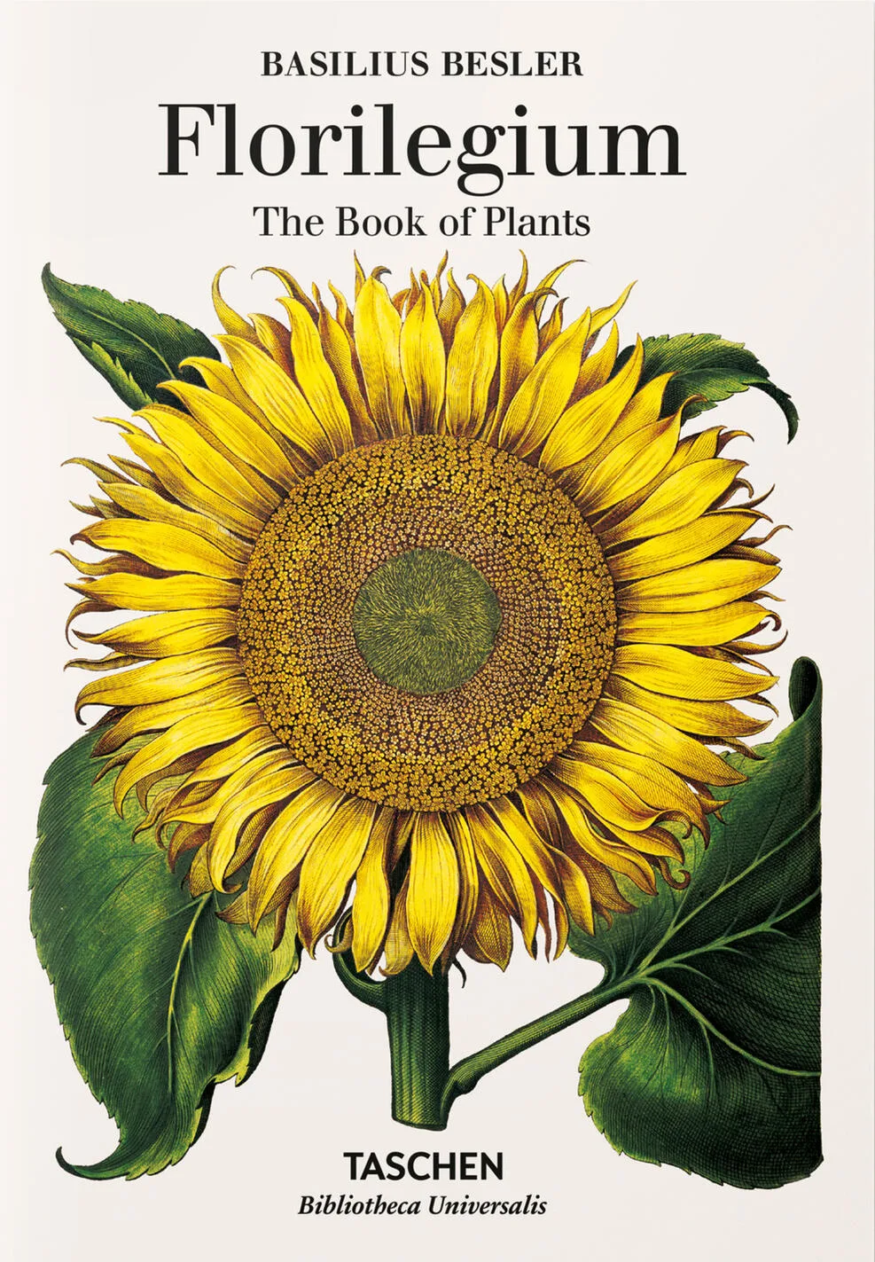 Basilius Besler's florilegium. The book of plants