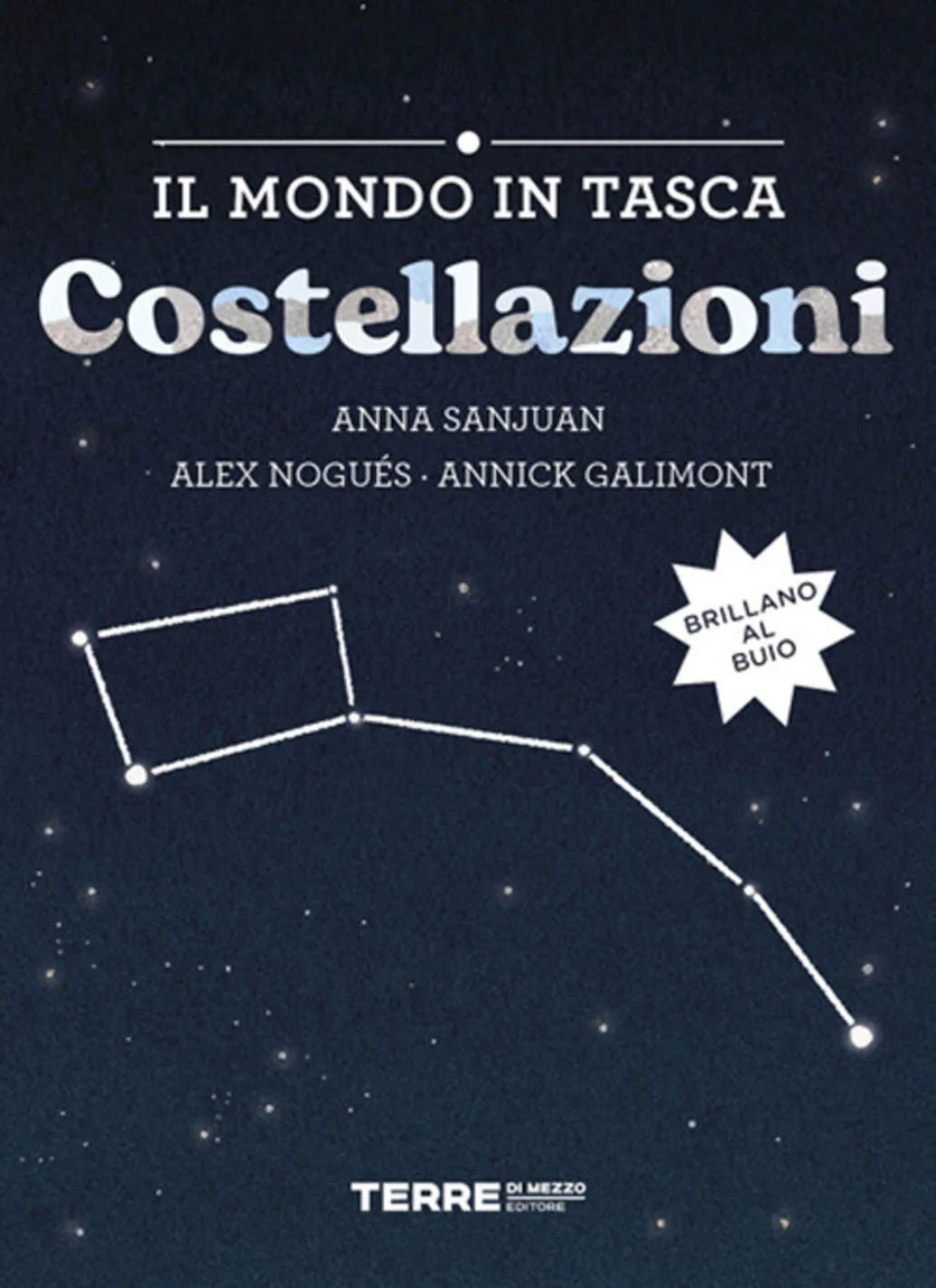 Il mondo in tasca. Costellazioni
