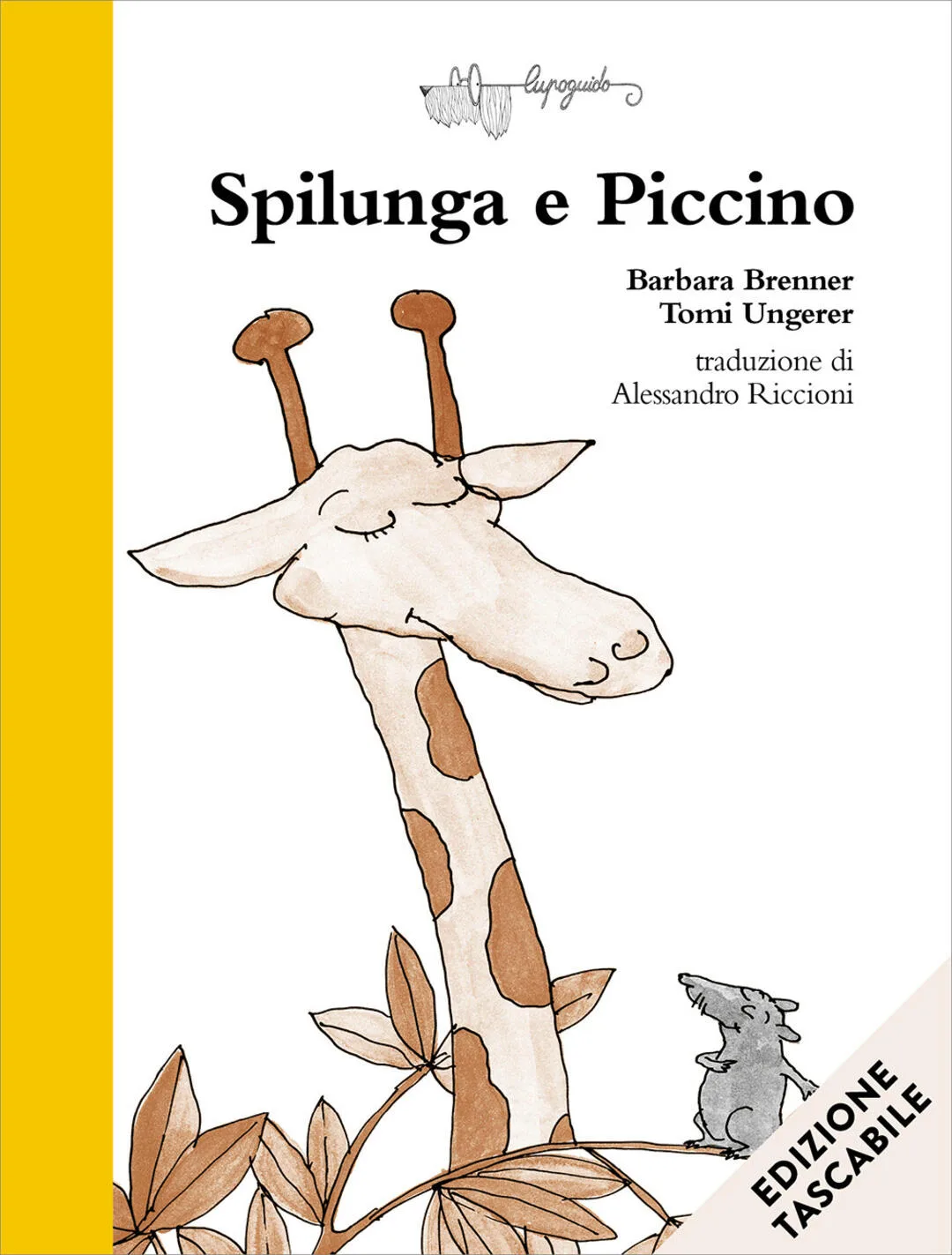 Spilunga e Piccino