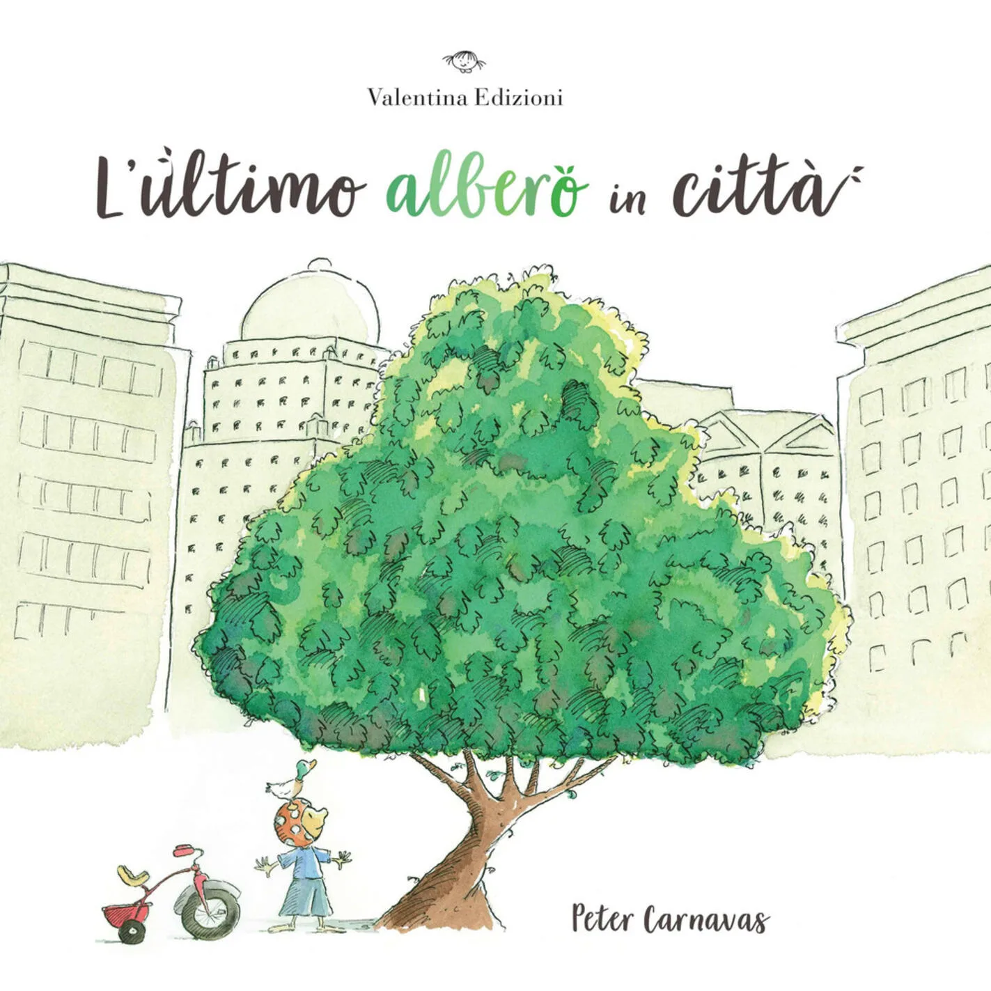 L'ultimo albero in città