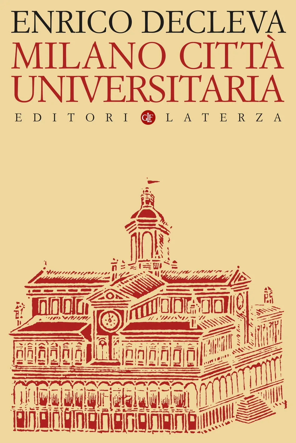 Milano città universitaria. Progetti e p