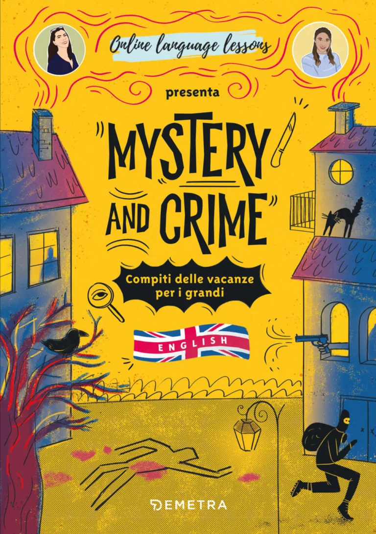 Mystery and Crime. Compiti delle vacanze