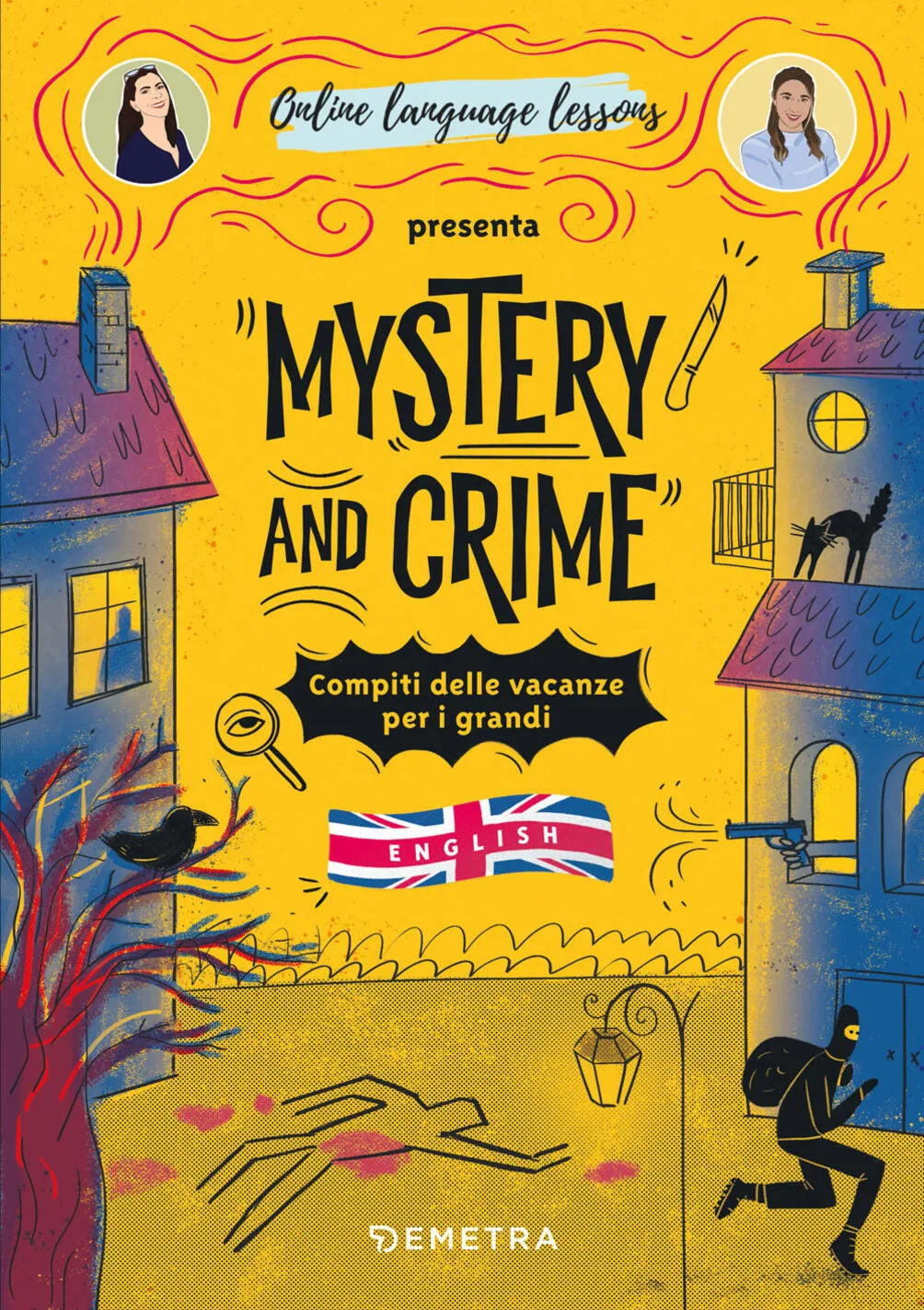 Mystery and Crime. Compiti delle vacanze