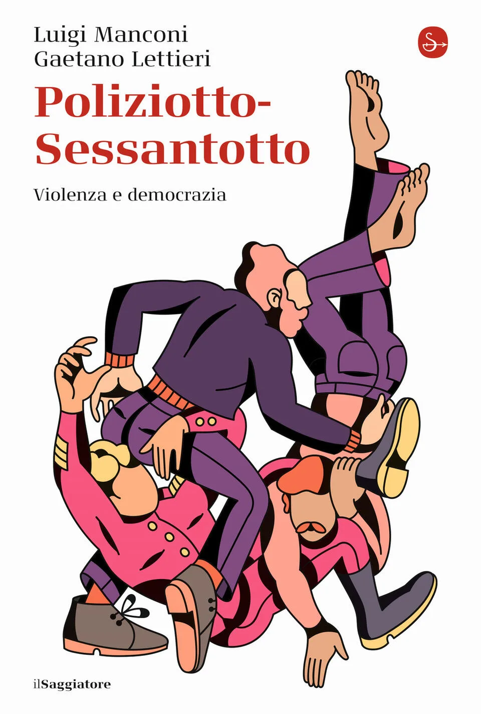Poliziotto-sessantotto. Violenza e democrazia