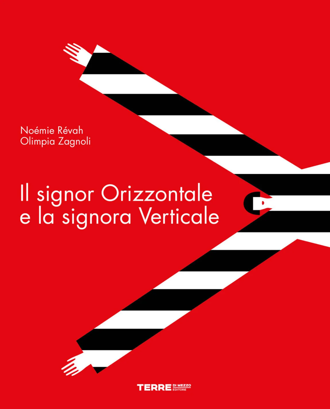 Il Signor Orizzontale e la Signora Verticale
