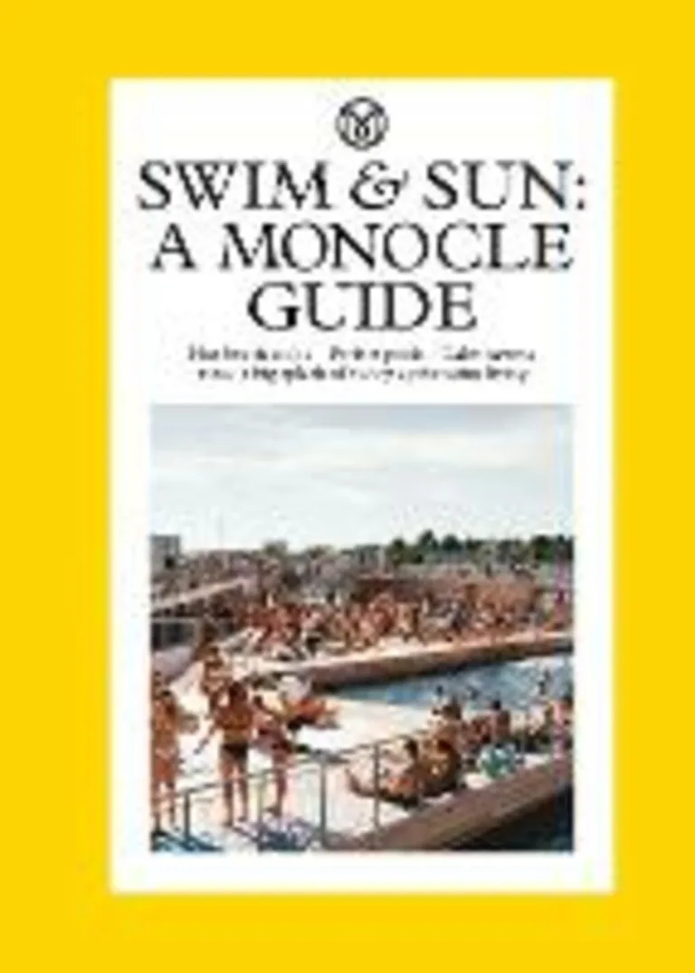 Swim & Sun: a Monocle guide