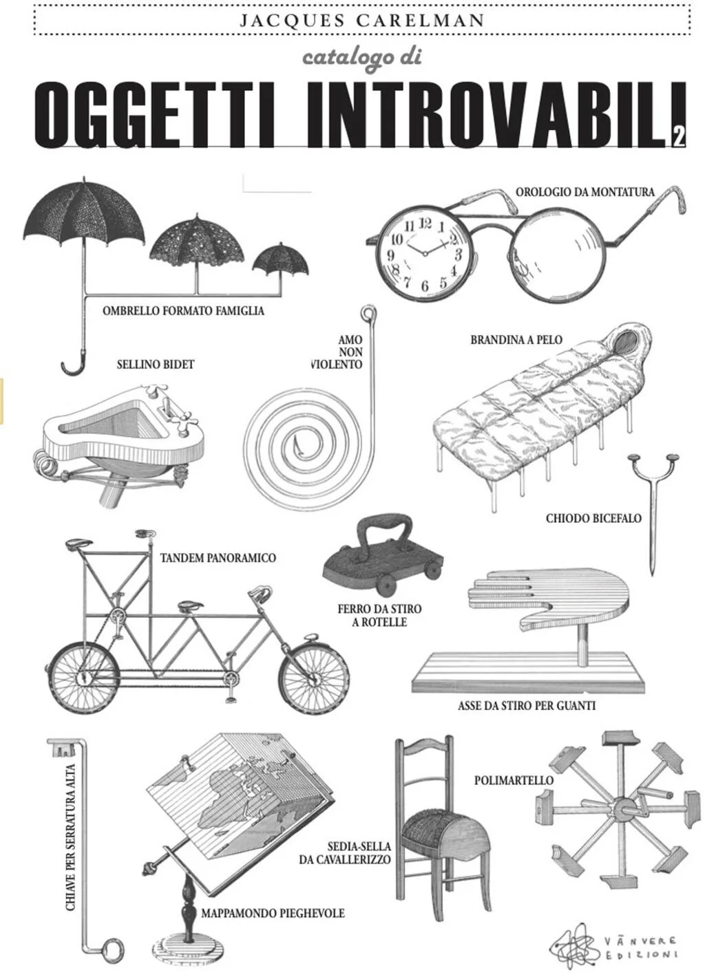 Catalogo di oggetti introvabili. Ediz. illustrata VOL.2