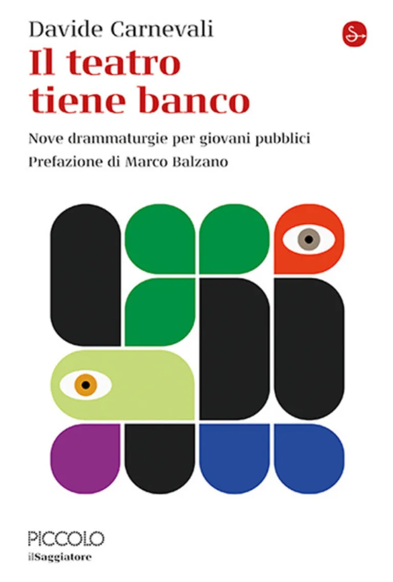 Il teatro tiene banco