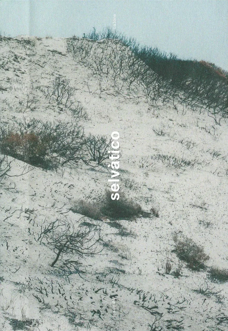 Selvatico Issue 04 - Calore