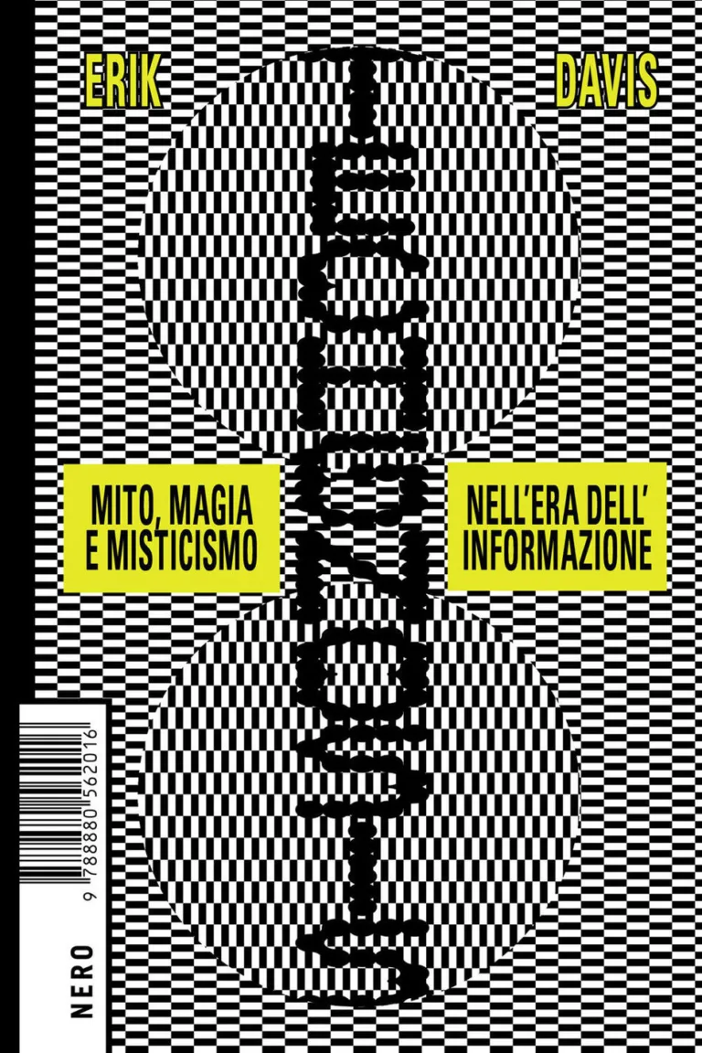 Techgnosis mito, magia e misticismo nell'era dell'informazione