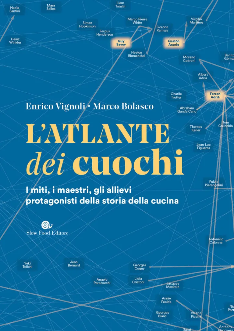 Atlante dei cuochi. I miti, i maestri, g