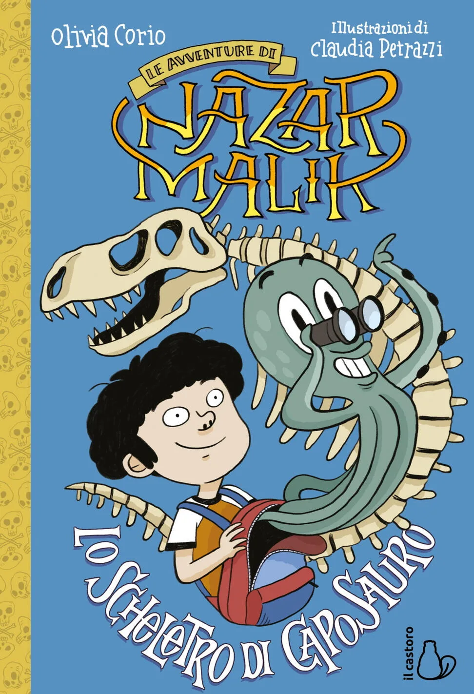Lo scheletro di Caposauro. Le avventure di Nazar Malik Vol. 3