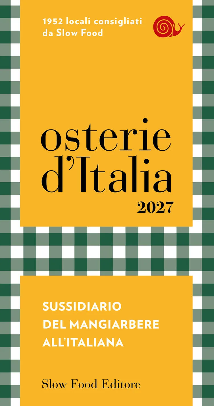 Osterie d'italia 2027. Sussidiario del mangiarbere all'italiana