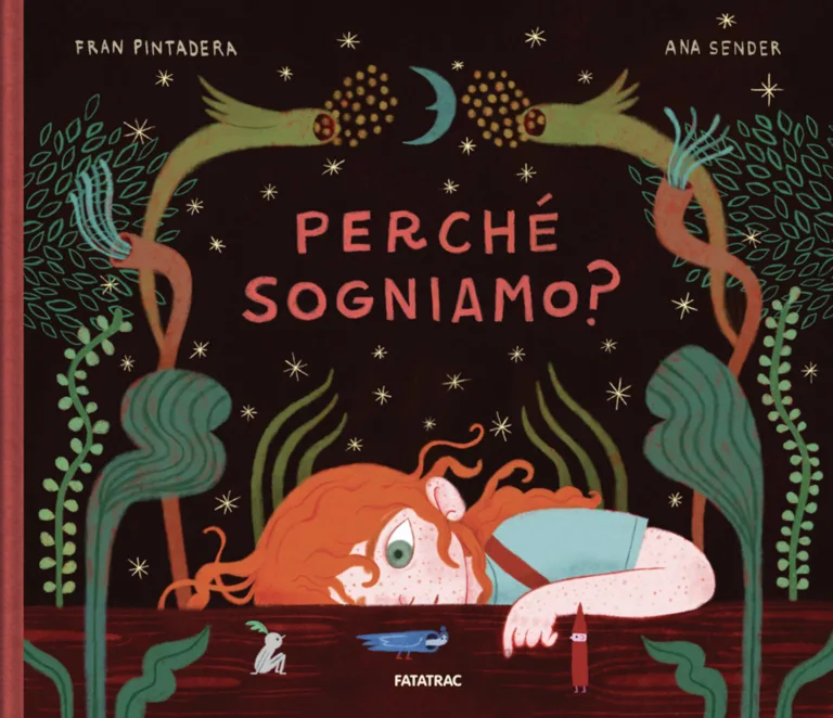 perché sogniamo? ediz. a colori