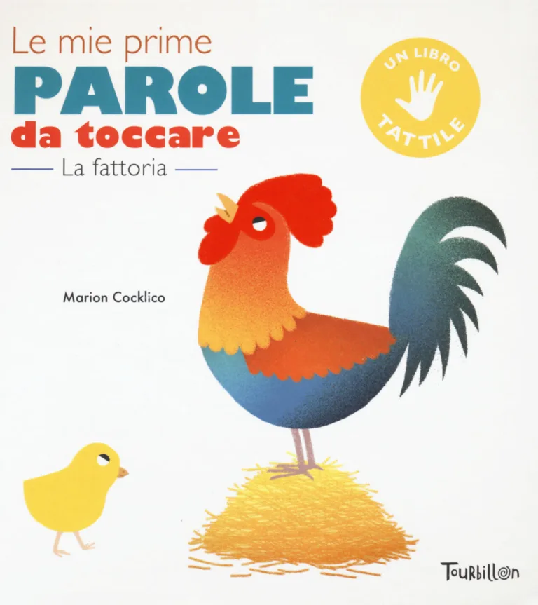 Fattoria. Le mie prime parole da toccare