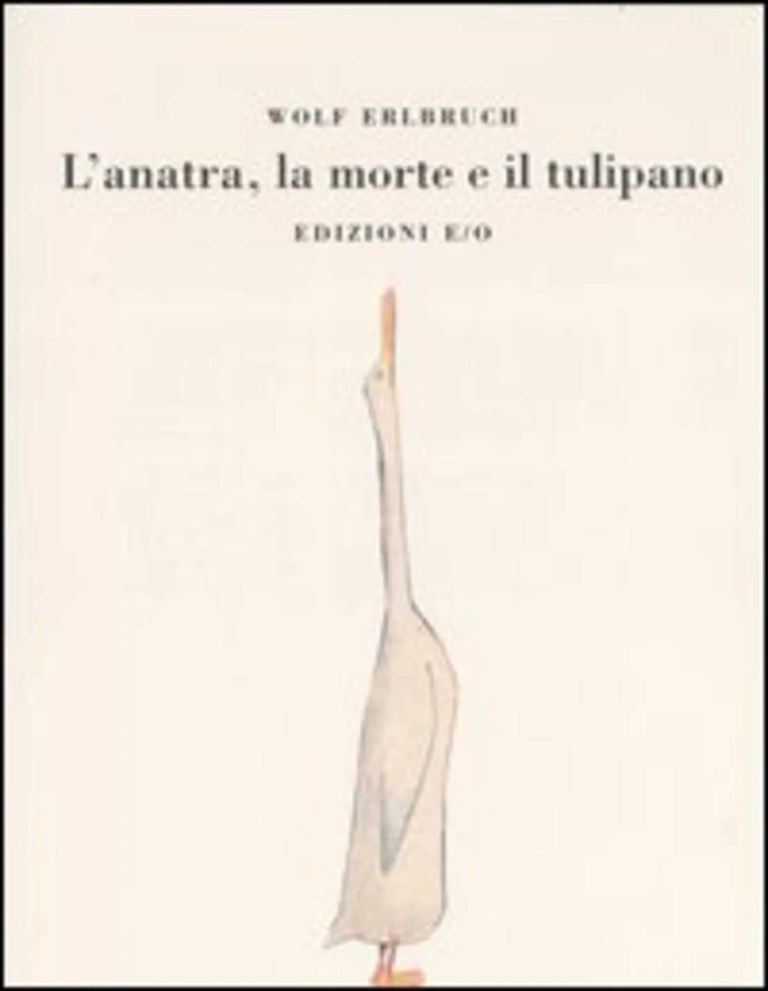 L'anatra, la morte e il tulipano