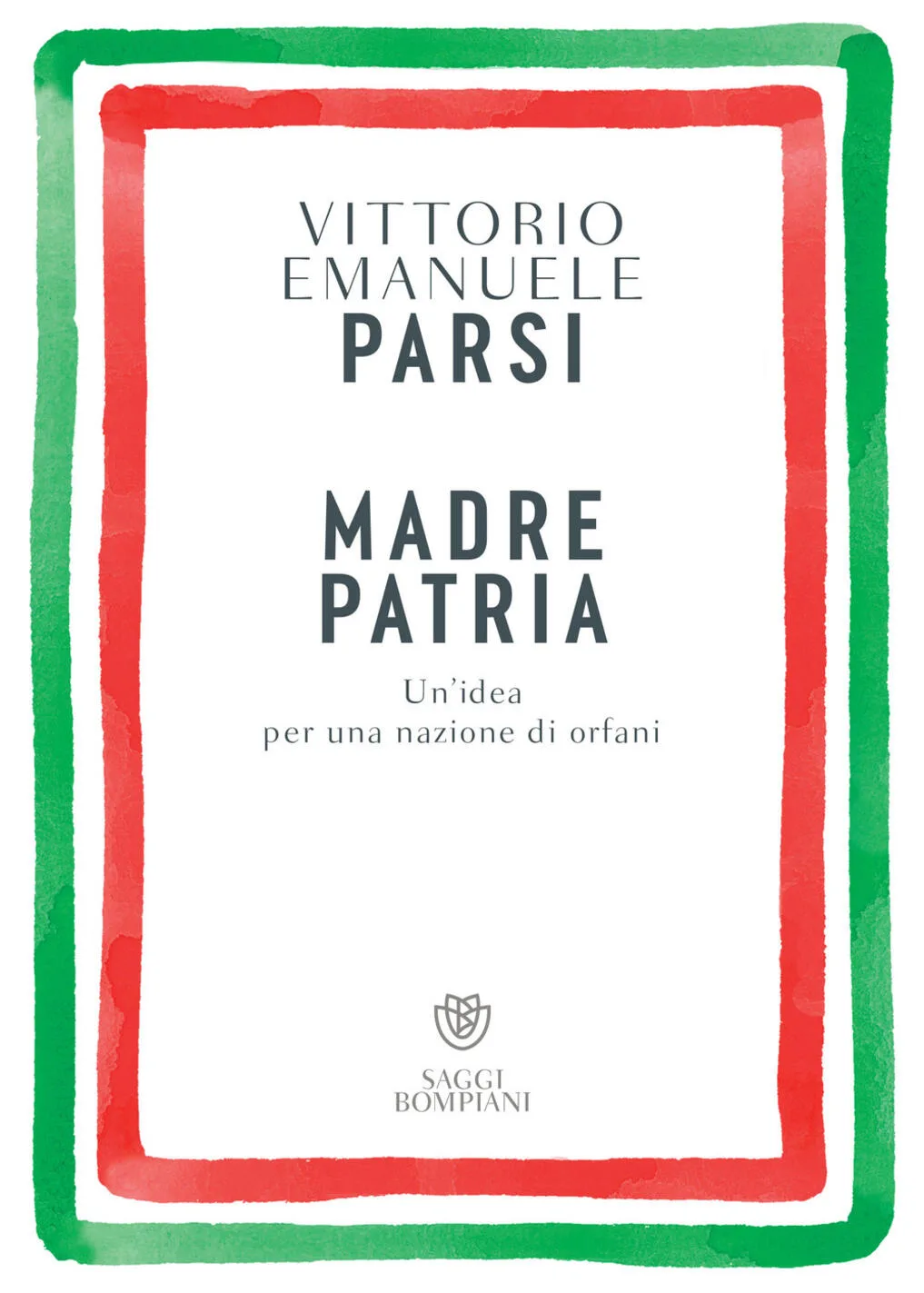 Madre patria. Un'idea per una nazione di