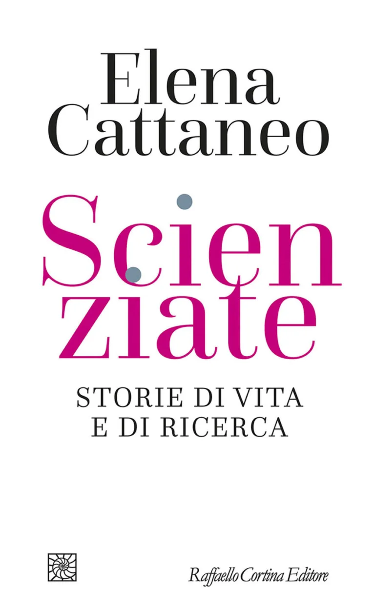 scienziate. storie di vita e di ricerca