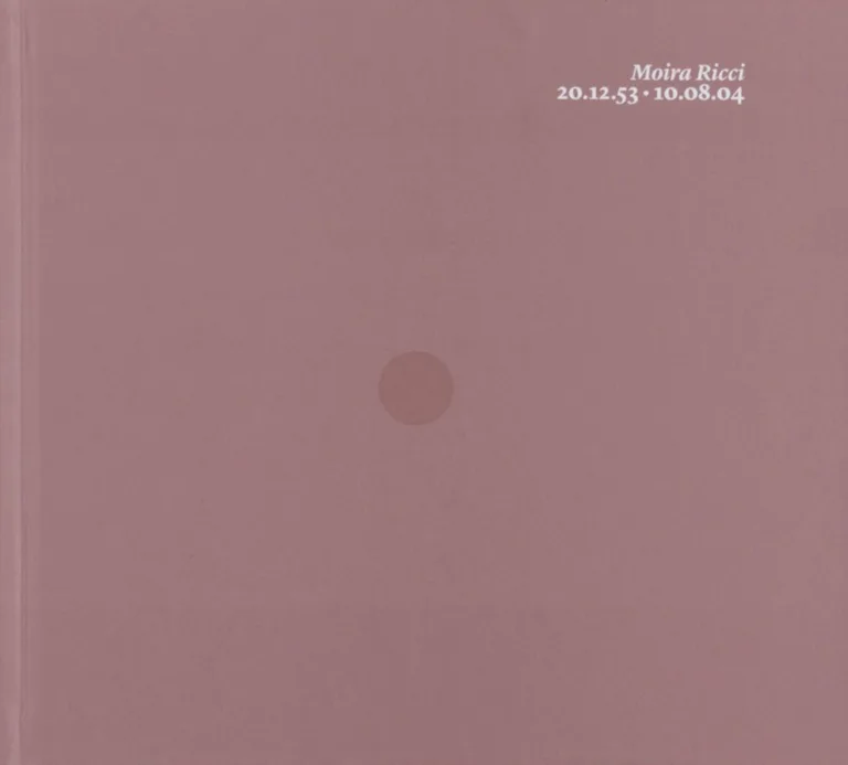 Moira Ricci 20.12.53 - 10.08.04. Ediz. illustrata