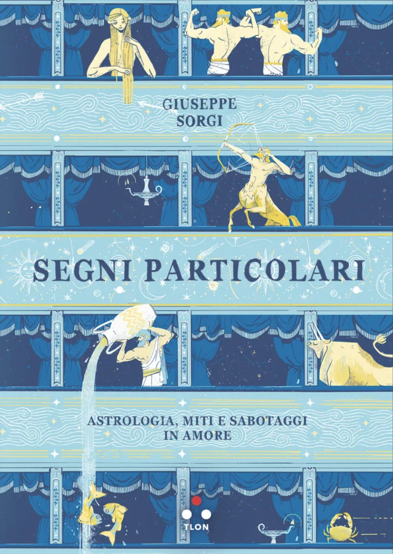 Segni particolari. Astrologia, miti e sabotaggi in amore
