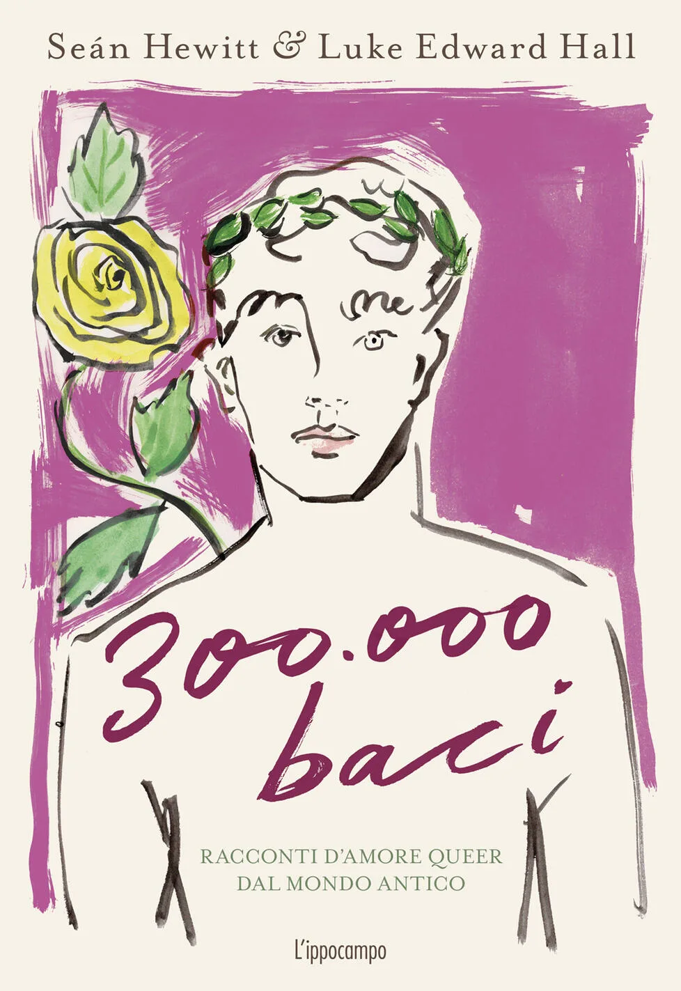 300.000 baci. racconti d'amore queer dal mondo antico