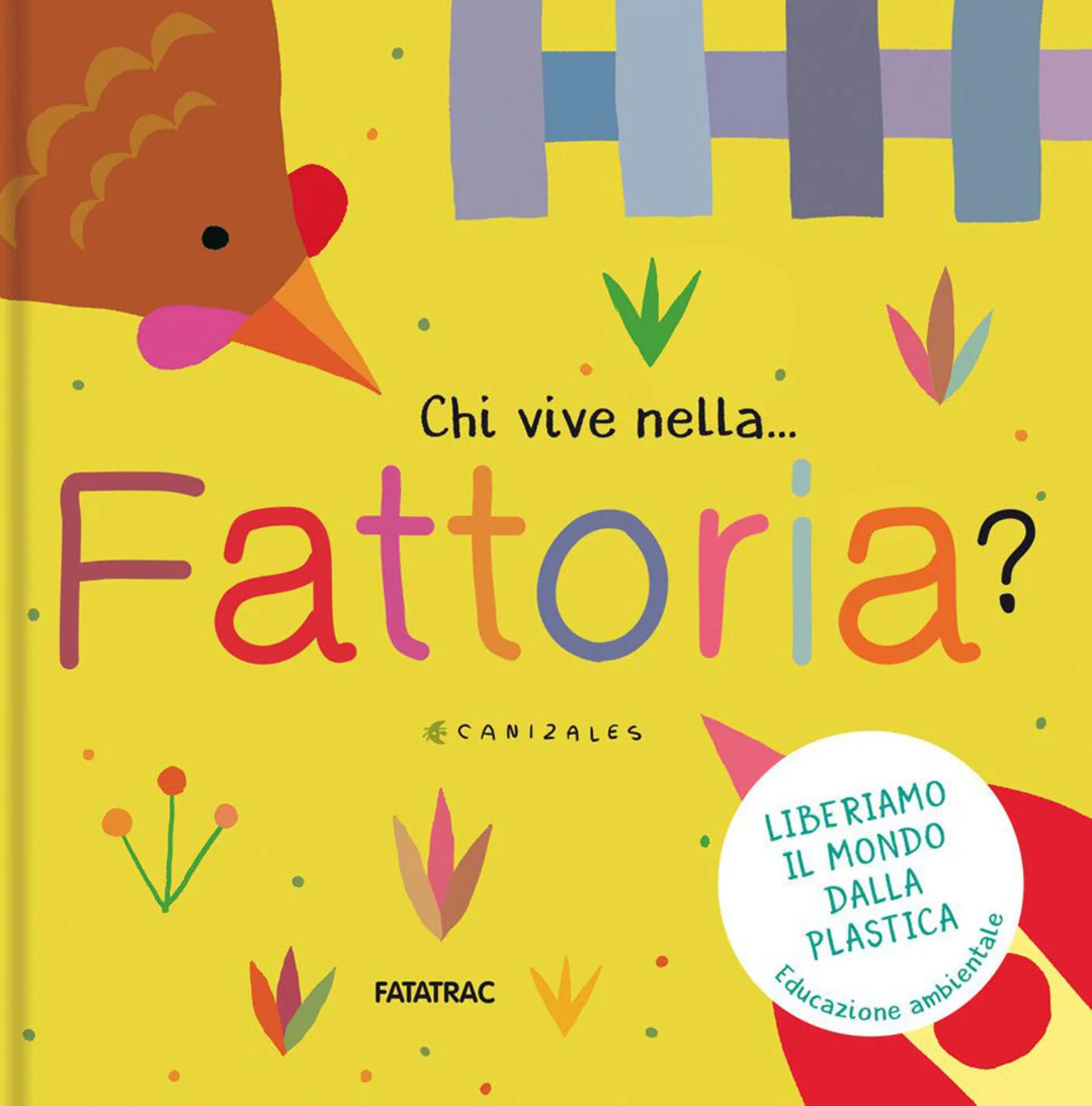 Chi vive nella... fattoria?