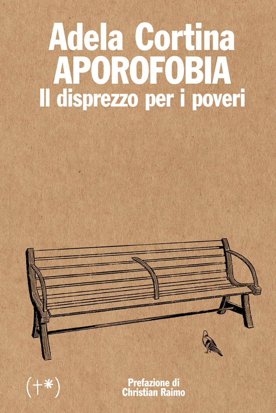 aporofobia. il disprezzo per i poveri