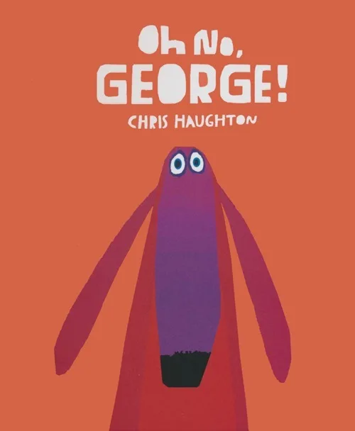 Oh no, George