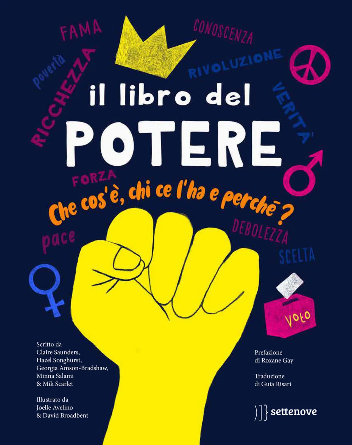 Il libro del potere. Che cos'è, chi ce l'ha e perchè?