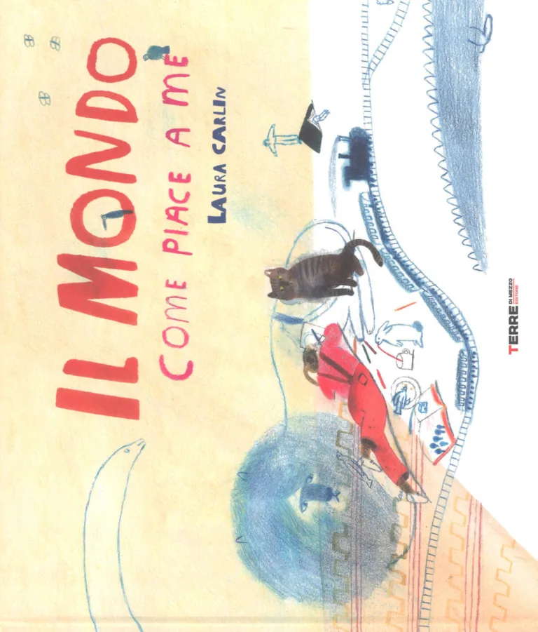 Il mondo come piace a me