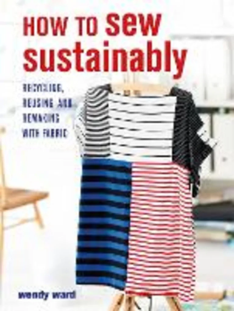 HOW TO SEW SUSTAINABLY