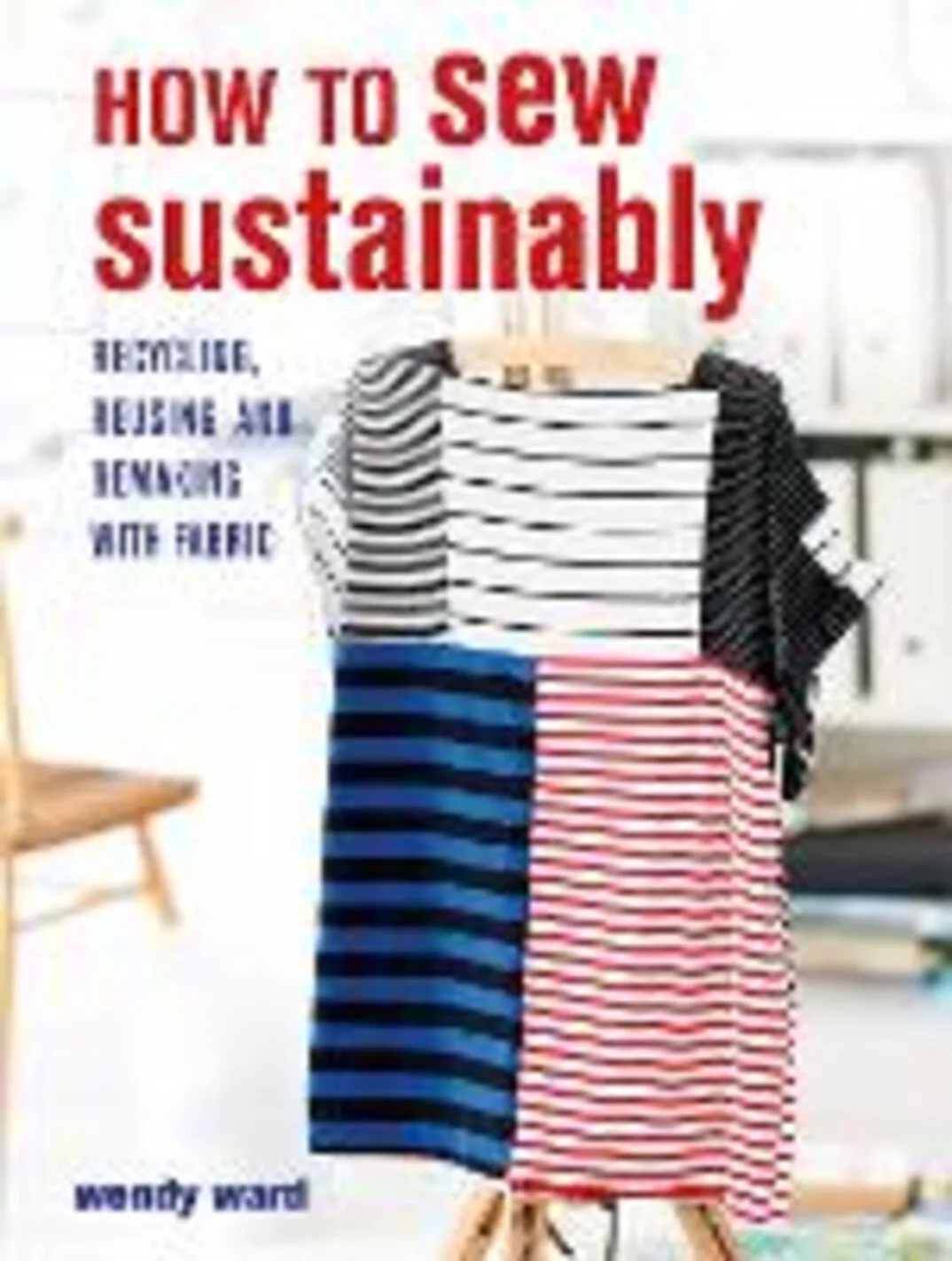 HOW TO SEW SUSTAINABLY