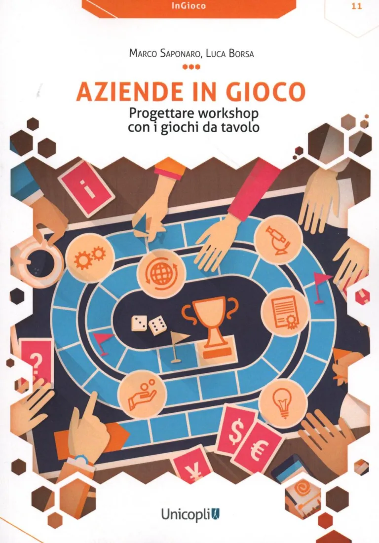 Aziende in gioco. Progettare workshop con i giochi da tavolo
