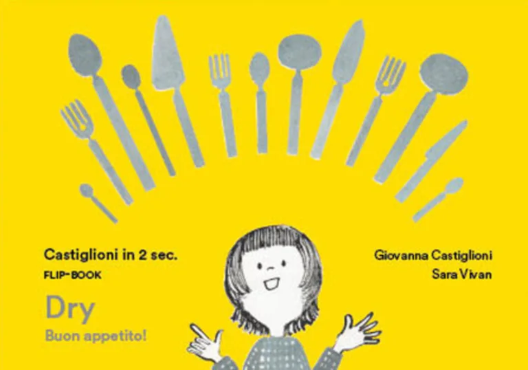 Castiglioni in due sec. Flip-book Dry Buon Appetito!