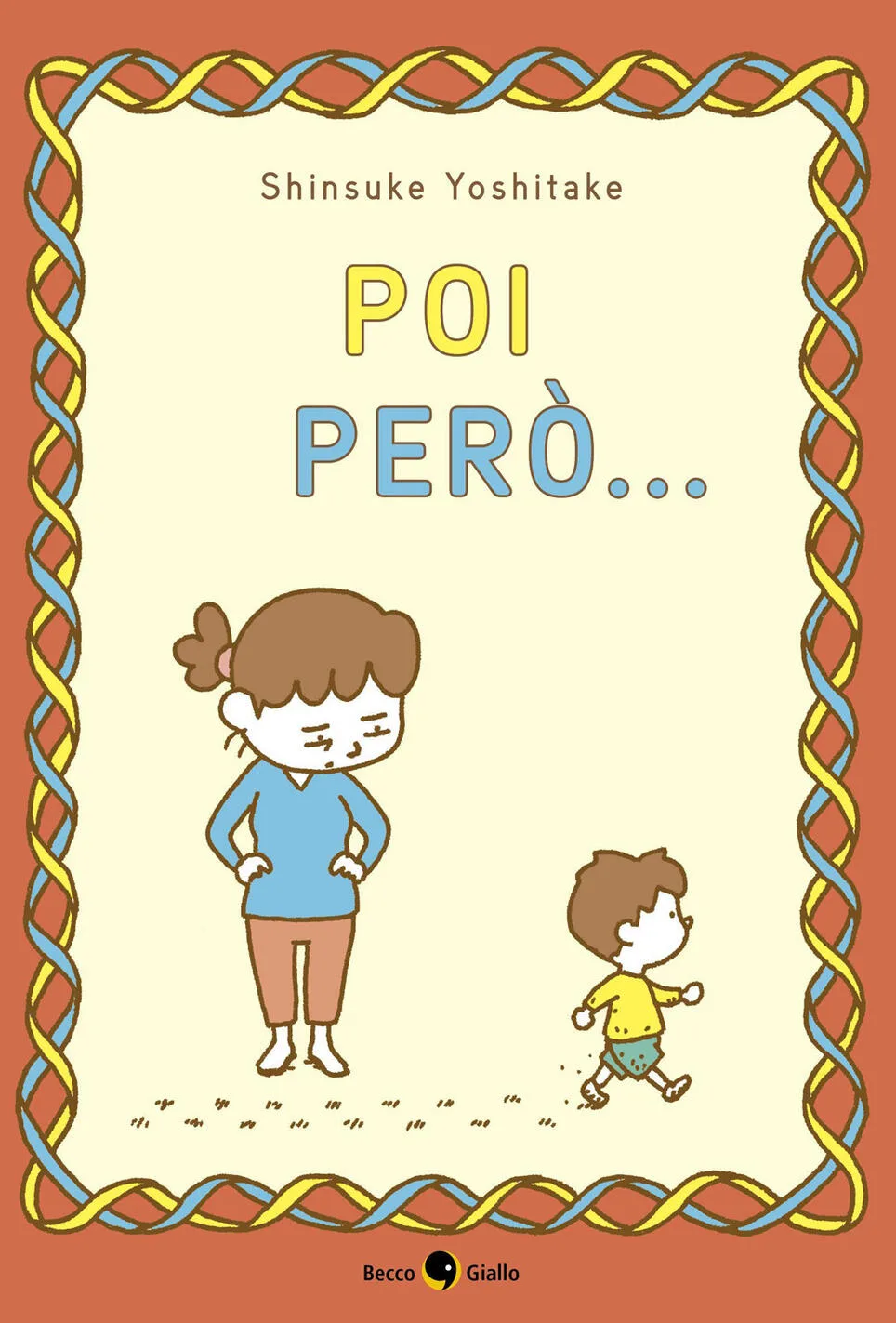 Poi però...